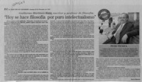 "Hoy se hace filosofía por puro intelectualismo"