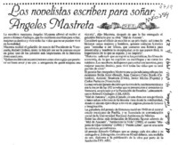 Los Novelistas escriben para soñar, Angeles Mastretta  [artículo].