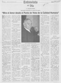 "Miro el amor desde el punto de vista de la calidad humana"
