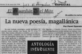La nueva poesía, magallánica  [artículo] Pavel Oyarzún.