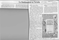 Lo fundamental en Neruda