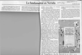 Lo fundamental en Neruda