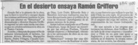 En el desierto ensaya Ramón Griffero  [artículo].