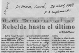 Rebelde hasta el último  [artículo] Sylvia Thayer.