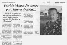 Patricio Manns, no escribo para lectores de trenes --