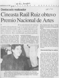 Cineasta Raúl Ruiz obtuvo Premio Nacional de Artes  [artículo].