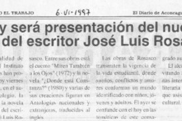 Hoy será presentación del nuevo libro del escritor José Luis Rosasco