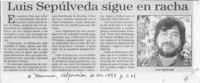 Luis Sepúlveda sigue en racha  [artículo].