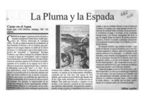 La pluma y la espada  [artículo] Milton Aguilar.