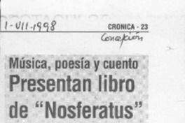 Presentan libro de "Nosferatus"  [artículo].
