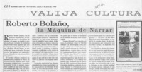Roberto Bolaño, la máquina de narrar  [artículo] J. P. Dardel.