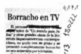 Borracho en TV  [artículo].