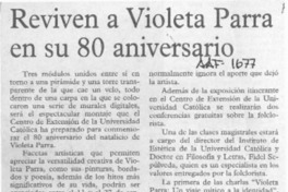 Reviven a Violeta Parra en su 80 aniversario  [artículo].