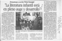 "La Literatura infantil está en pleno auge y desarrollo"  [artículo].
