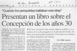 Presentan un libro sobre el Concepción de los años 30  [artículo].