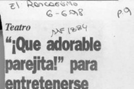 "Qué adorable parejita!" para entretenerse con ganas --  [artículo].