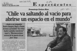 "Chile va saltando al vacío para abrirse un espacio en el mundo"