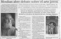 Moulian abre debate sobre el arte joven  [artículo].