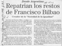 Repatrian los restos de Francisco Bilbao  [artículo].
