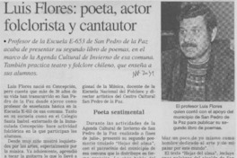 Luis Flores, poeta, actor folclorista y cantautor