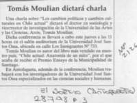 Tomás Moulian dictará charla  [artículo].