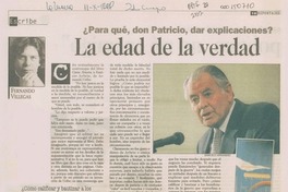 Para qué, don Patricio, dar explicaciones? la edad de la verdad