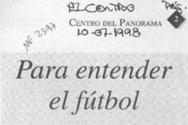 Para entender el fútbol  [artículo].