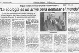 "La ecología es un arma para dominar el mundo"