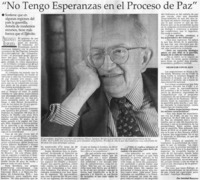 "No tengo esperanzas en el proceso de paz"