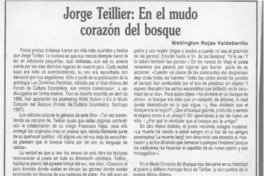 Jorge Teillier, en el mudo corazón del bosque