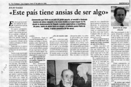 "Este país tiene ansias de ser algo"  [artículo] Jorge Abasolo.