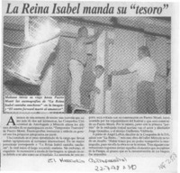 La Reina Isabel manda su "tesoro"  [artículo].