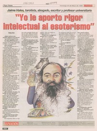 "Yo le aporto rigor intelectual al esoteristmo"