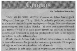 "Vivir no es nada nuevo"