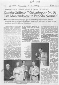 Ramón Griffero, ""Sebastopol" no se está montando en un período normal"  [artículo].