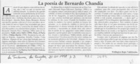 La poesía de Bernardo Chandía  [artículo] Wellington Rojas Valdebenito.