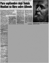 Para septiembre dejó Tomás Moulian su libro sobre Allende