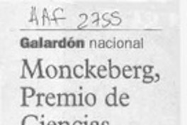 Monckeberg, premio de ciencias  [artículo].