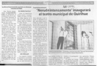 "Neruda intensamente" inaugurará el teatro municipal de Quirihue