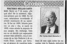 Walterio Millar Castillo  [artículo] Carlos René Ibacache I.