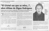 "El Cristal con que se mira --", obra última de Digna Rodríguez  [artículo].