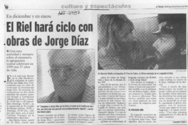 El riel hará ciclo con obras de Jorge Díaz  [artículo] Leopoldo Pulgar I.