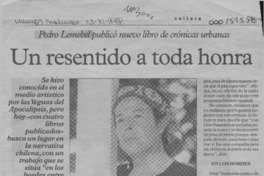 Un resentido a toda honra  [artículo] Angélica Rivera F.