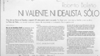 Roberto Bolaño, ni valienten, ni idealista. Sólo escritor