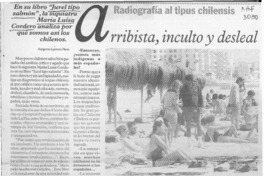 Radiografía al tipus chilensis arribista, inculto y desleal