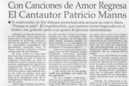 Con canciones de amor regresa el cantautor Patricio Manns  [artículo].