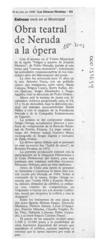 Obra teatral de Neruda en la ópera  [artículo].