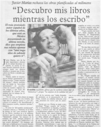 "Descubro mis libros mientras los escribo"