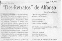 "Des-retratos" de Alfonso Larrahona Kästen  [artículo] Matías Rafide.
