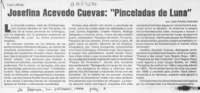 Josefina Acevedo Cuevas, "Pinceladas de luna"  [artículo] José Arraño Acevedo.
